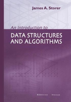 An Introduction to Data Structures and Algorithms 1461266017 Book Cover