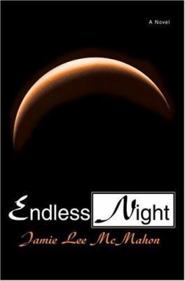 Endless Night 0595302599 Book Cover