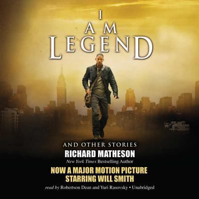 I Am Legend, and Other Stories 1470896508 Book Cover