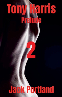 Tony Harris Prelude: Book 2 B0GQCDX59M Book Cover