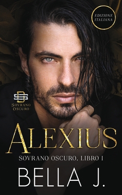 Alexius: Edizione Italiana [Italian] B0CFCQ13CP Book Cover