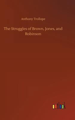 The Struggles of Brown, Jones, and Robinson 3732635600 Book Cover