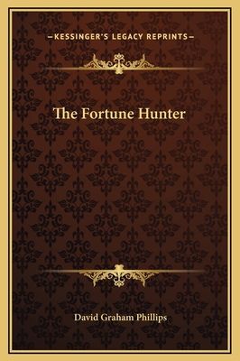 The Fortune Hunter 1169235123 Book Cover