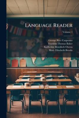 Language Reader: First to Sixth Year; Volume 1 1144861306 Book Cover
