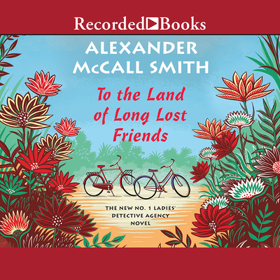 To the Land of Long Lost Friends 1980047243 Book Cover