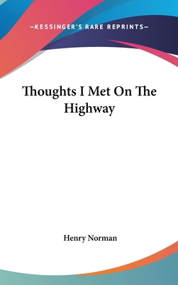 Thoughts I Met On The Highway 0548516391 Book Cover