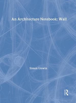 An Architecture Notebook 0415228735 Book Cover