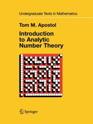 Introduction to Analytic Number Theory 1441928057 Book Cover