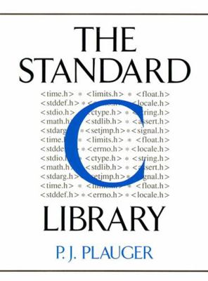Standard C Library, The 0131315099 Book Cover