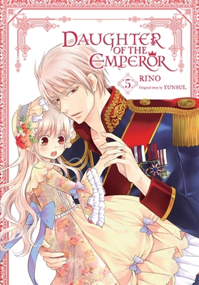 Daughter of the Emperor, Vol. 5: Volume 5 1975341007 Book Cover