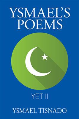 Ysmael'S Poems 1543484018 Book Cover