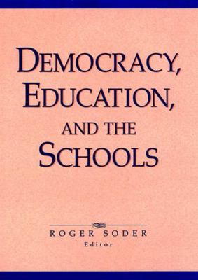 Democracy Education and the Schools 0787901660 Book Cover