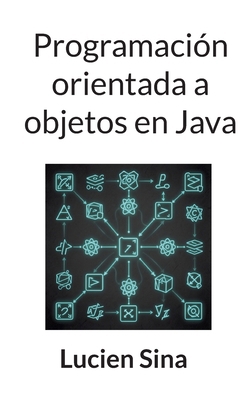 Programación orientada a objetos en Java [Spanish] 3696385344 Book Cover