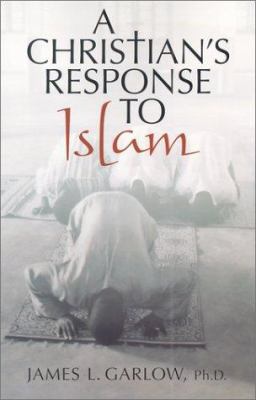 Christian's Response to Islam 1589199367 Book Cover