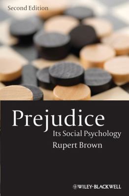 Prejudice: Its Social Psychology 1405113073 Book Cover