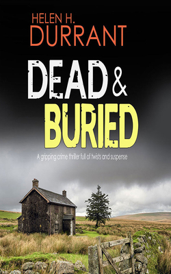 Dead & Buried 1713548739 Book Cover