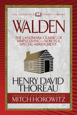 Walden (Condensed Classics): The Landmark Class... 1722500034 Book Cover