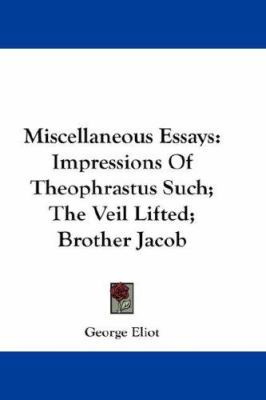 Miscellaneous Essays: Impressions Of Theophrast... 0548158088 Book Cover
