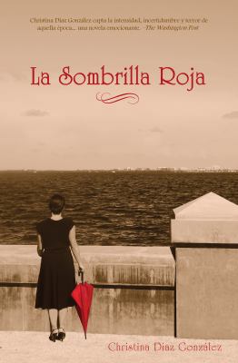La Sombrilla Roja [Spanish] 0999214608 Book Cover