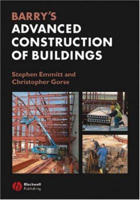 Barry's Advanced Construction of Buildings 1405110546 Book Cover