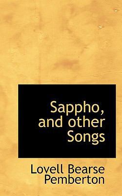 Sappho, and Other Songs 1116863111 Book Cover