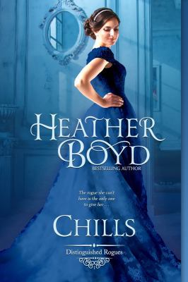 Chills (The Distinguished Rogues) 0987261932 Book Cover