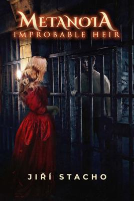 Paperback Metanoia : Improbable Heir Book