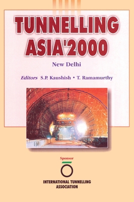 Tunnelling Asia 2000: Proceedings New Delhi 2000 9058092283 Book Cover