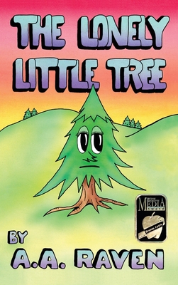 The Lonely Little Tree B0BRTHM38D Book Cover
