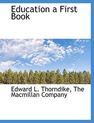 Education a First Book 1140258737 Book Cover