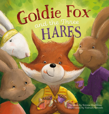 Goldie Fox and the Three Hares 1605377619 Book Cover