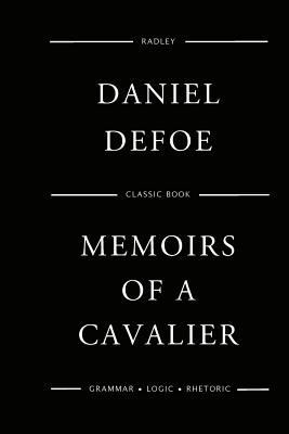 Memoirs Of A Cavalier 1545310548 Book Cover