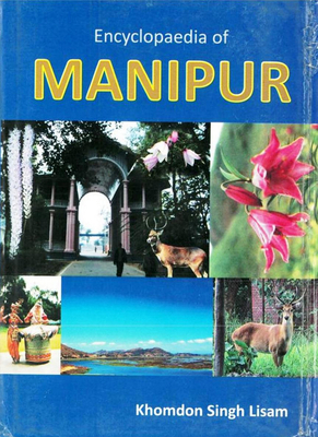 Encyclopaedia of Manipur 9351288404 Book Cover
