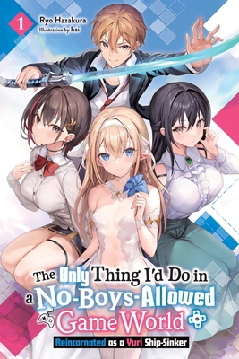 The Only Thing I'd Do in a No-Boys-Allowed Game... B0DF71224R Book Cover