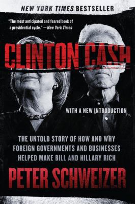 Clinton Cash: The Untold Story of How and Why F... B01N5M9S6V Book Cover