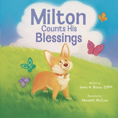 Milton Counts His Blessings B0DS9PBWRM Book Cover