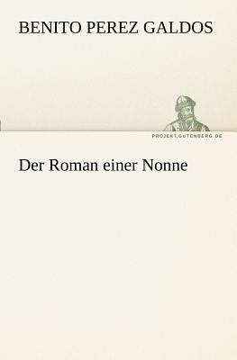 Der Roman Einer Nonne [German] 384241028X Book Cover