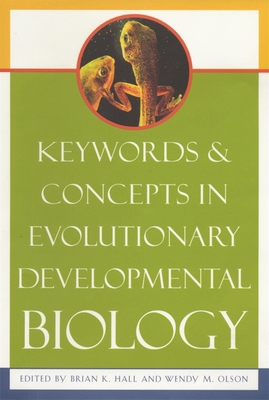 Keywords & Concepts in Evolutionary Development... 0674022408 Book Cover