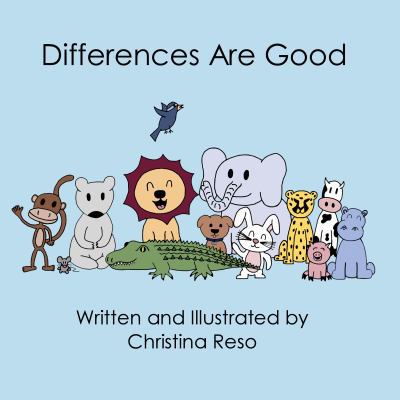 Differences Are Good 1628281693 Book Cover