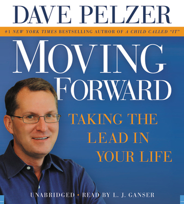 Moving Forward: Taking the Lead in Your Life 1600242286 Book Cover