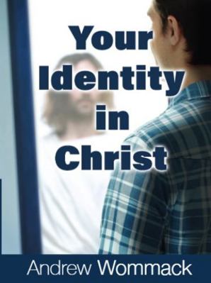 Your Identity in Christ (Gospel Truth Series) 1595486372 Book Cover