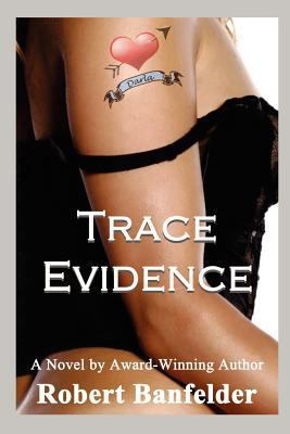 Trace Evidence 0985948604 Book Cover