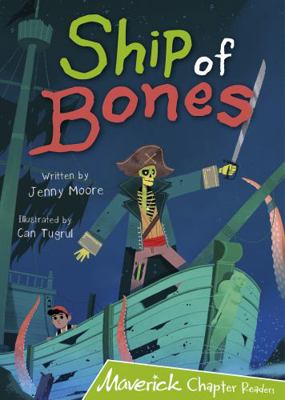 Ship of Bones: (Lime Chapter Reader) 1848868014 Book Cover