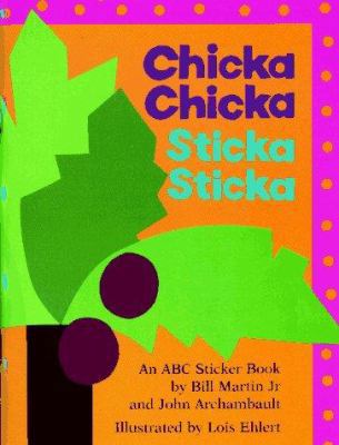 Chicka Chicka Sticka Sticka 0689800967 Book Cover