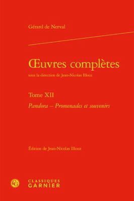 Oeuvres Completes. Tome XII: Pandora - Promenad... [French] 240612598X Book Cover