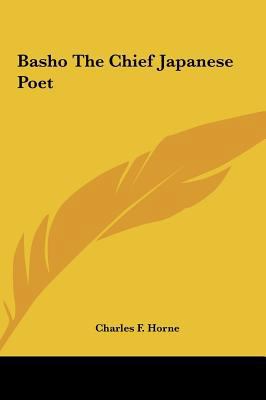 Basho The Chief Japanese Poet 1161543325 Book Cover