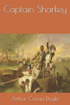 Captain Sharkey 1706305907 Book Cover