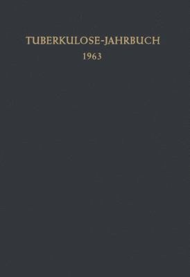 Tuberkulose-Jahrbuch 1963 [German] 3642949363 Book Cover