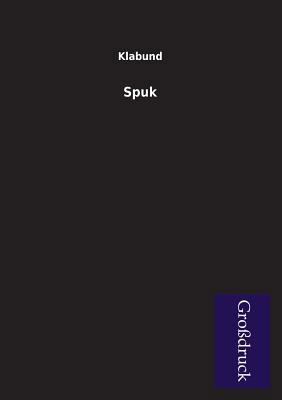 Spuk [German] 3955844730 Book Cover
