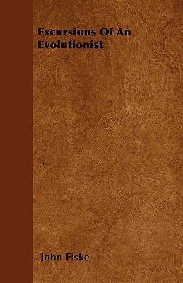 Excursions Of An Evolutionist 1445584271 Book Cover